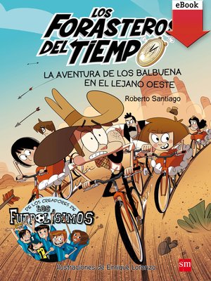 cover image of La aventura de los Balbuena en el lejano Oeste